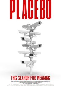 Placebo: Эти поиски смысла (2024)