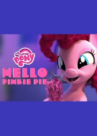 Мой маленький пони: Привет, Пинки Пай (2019)