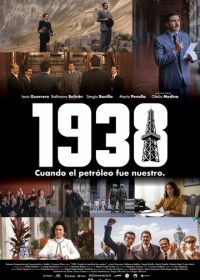 1938: Когда нефть стала нашей (2025)