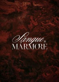 Кровь и мрамор (2026)