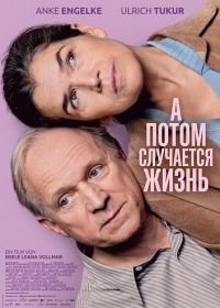 А потом случается жизнь (2025)