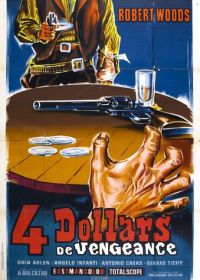 Четыре доллара мести (1966)