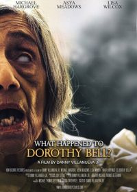 Что случилось с Дороти Белл? (2024)